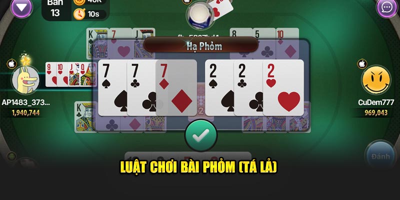 Luật chơi bài phỏm (tá lả)